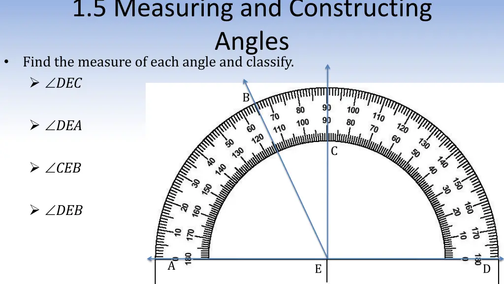 1 5 measuring and constructing angles find