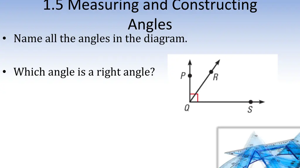 1 5 measuring and constructing angles name