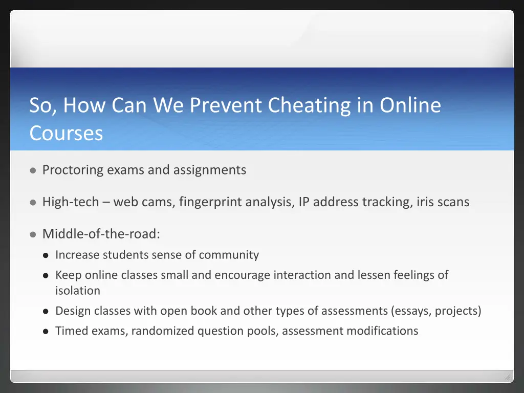 so how can we prevent cheating in online courses