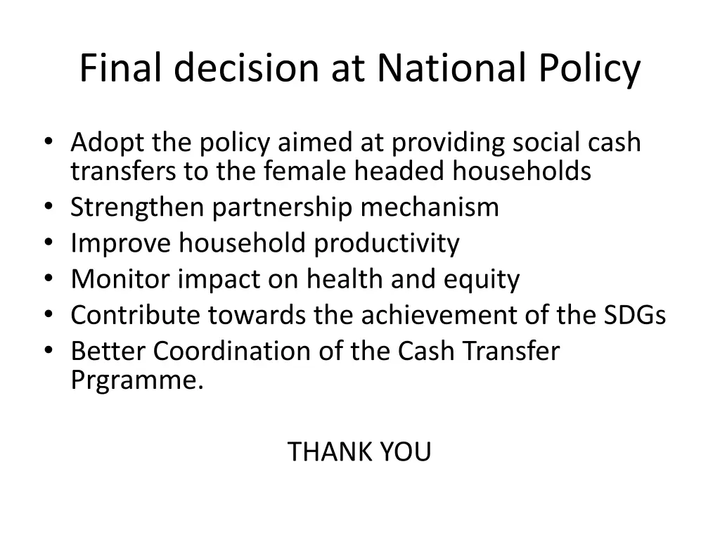 final decision at national policy