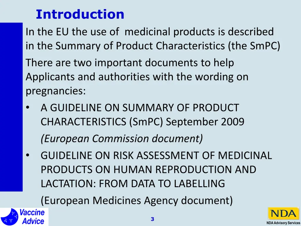 introduction in the eu the use of medicinal