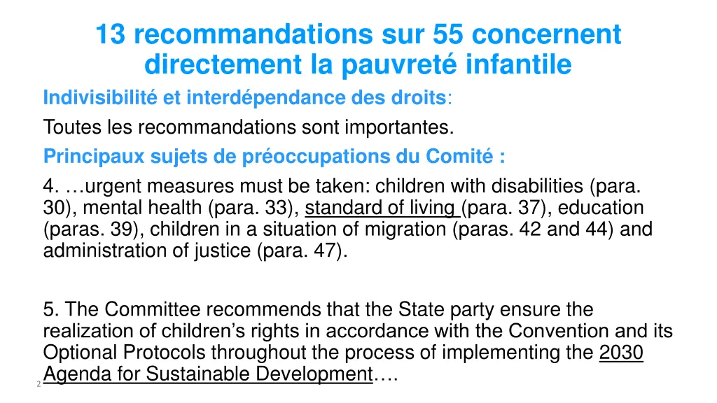 13 recommandations sur 55 concernent directement