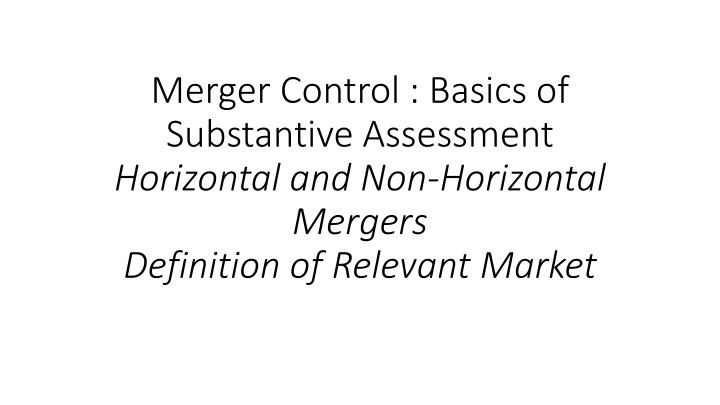 merger control basics of substantive assessment