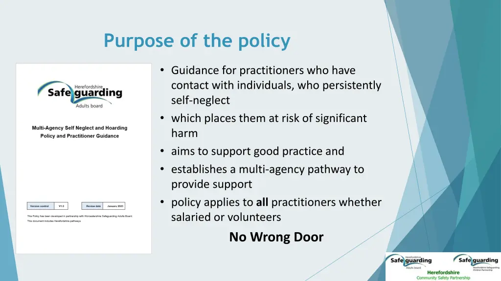 purpose of the policy