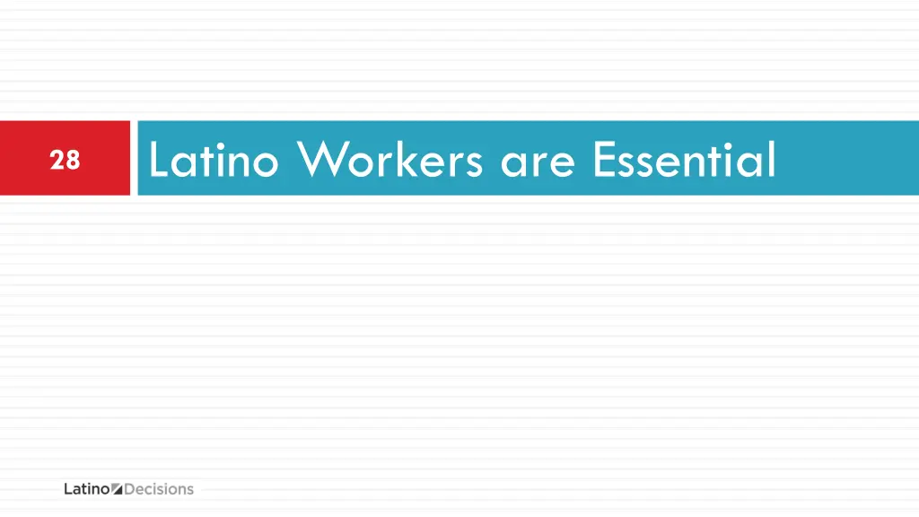 latino workers are essential