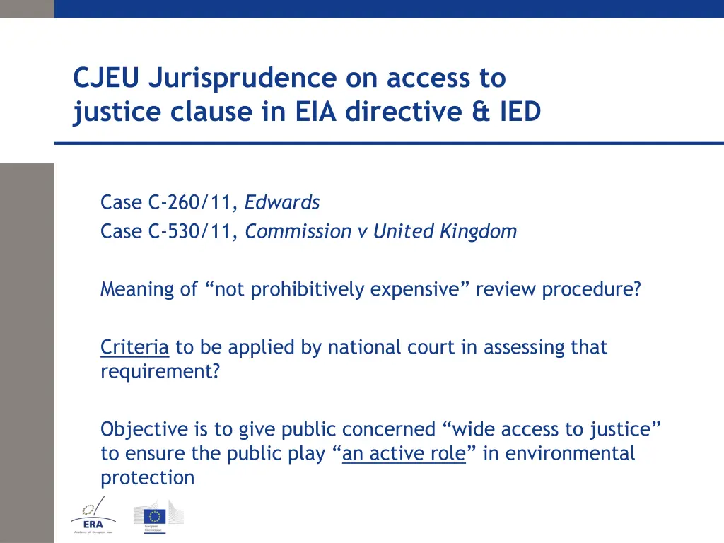 cjeu jurisprudence on access to justice clause 10