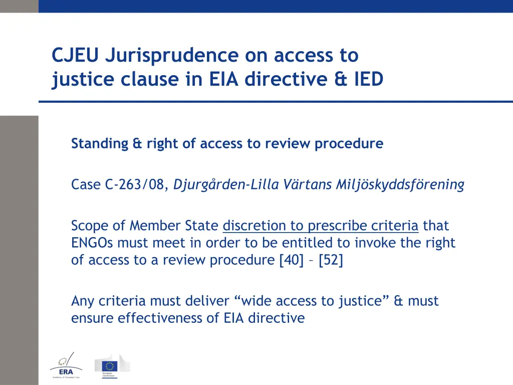 cjeu jurisprudence on access to justice clause 2