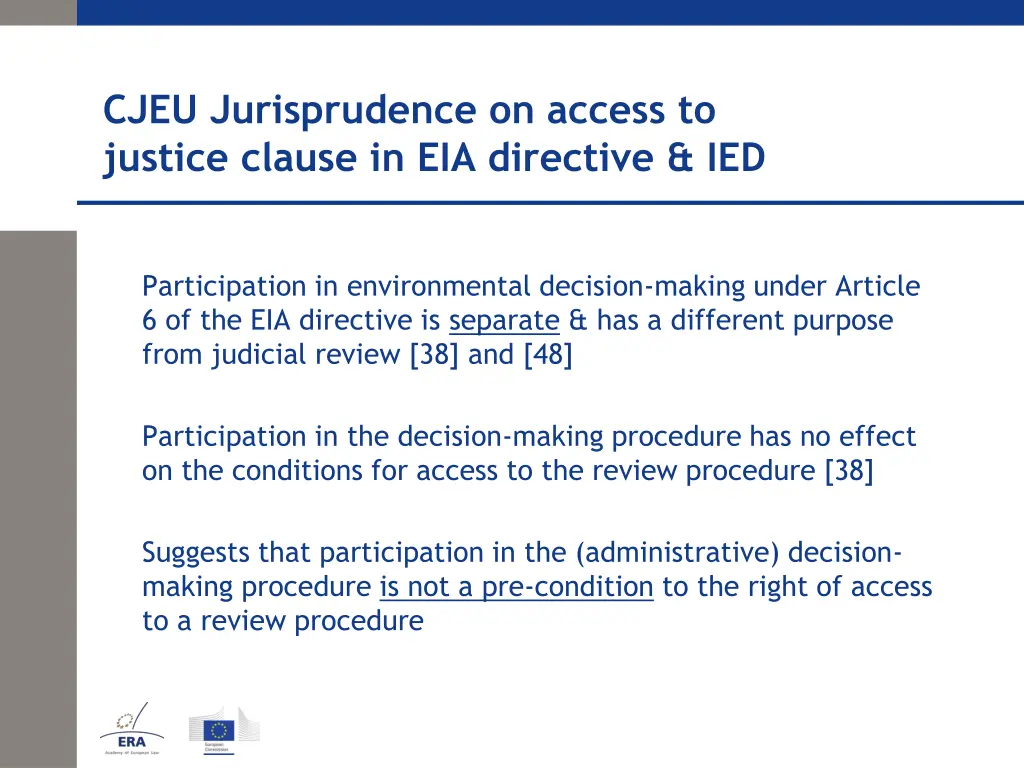 cjeu jurisprudence on access to justice clause 4