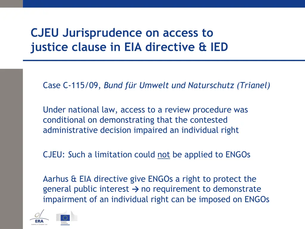 cjeu jurisprudence on access to justice clause 6