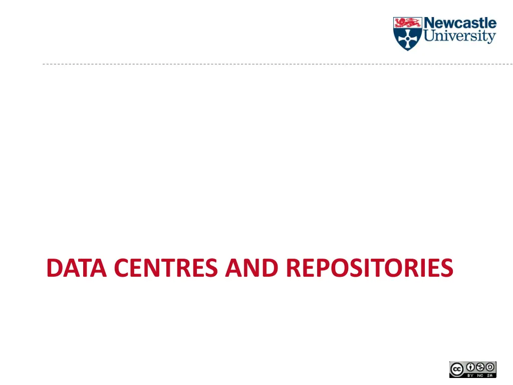 data centres and repositories