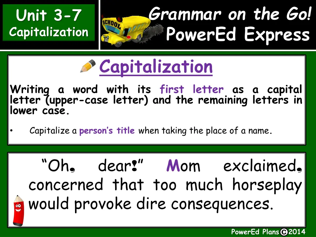 grammar on the go powered express capitalization