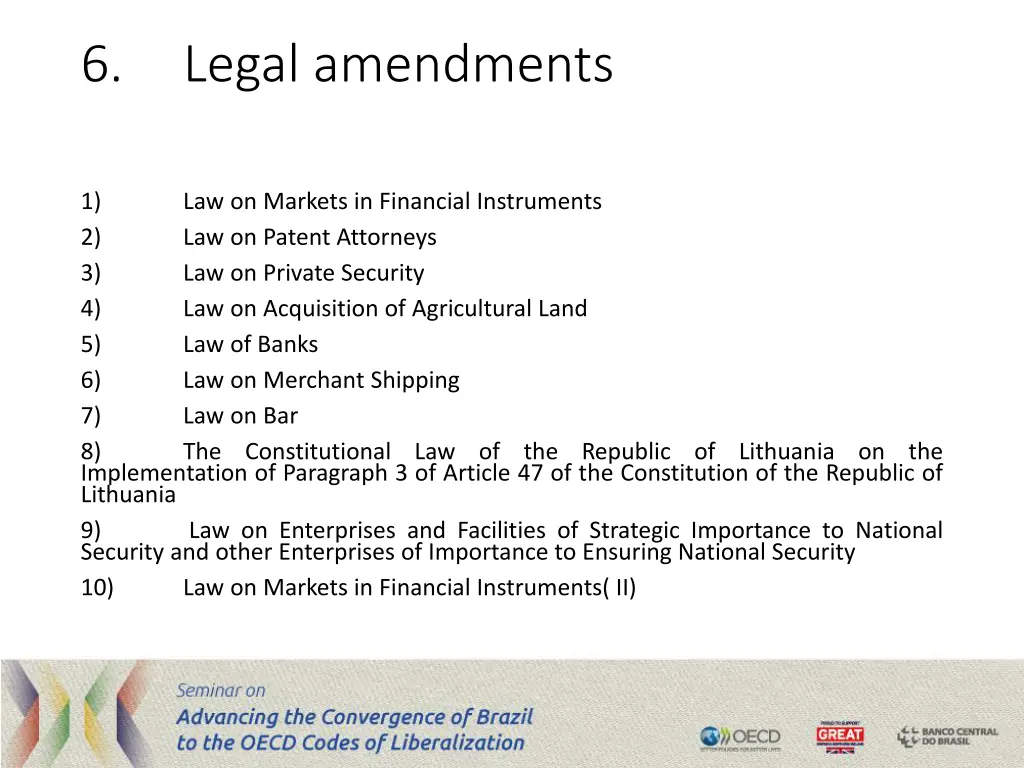 6 legal amendments