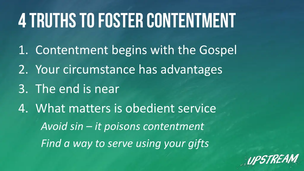 1 contentment begins with the gospel 2 your 1