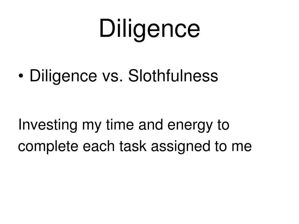 diligence