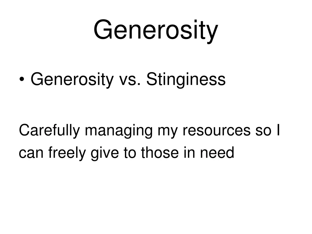 generosity