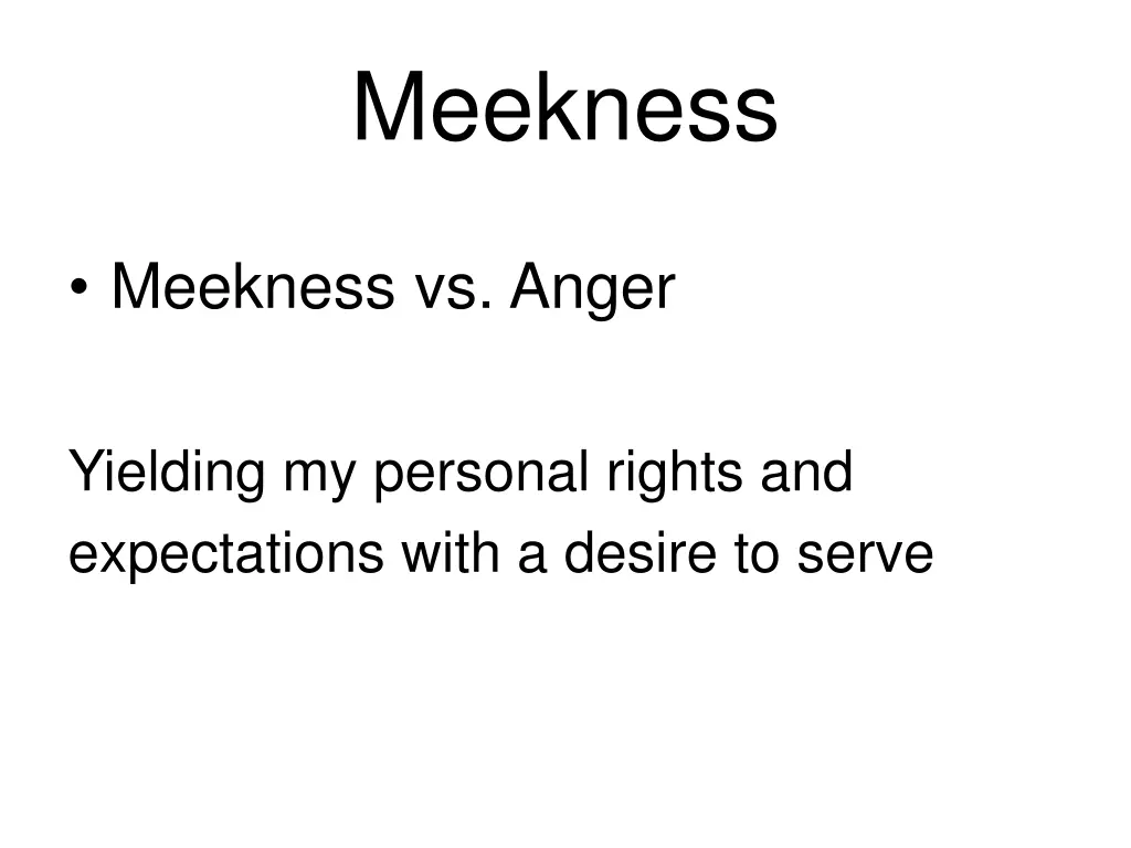 meekness