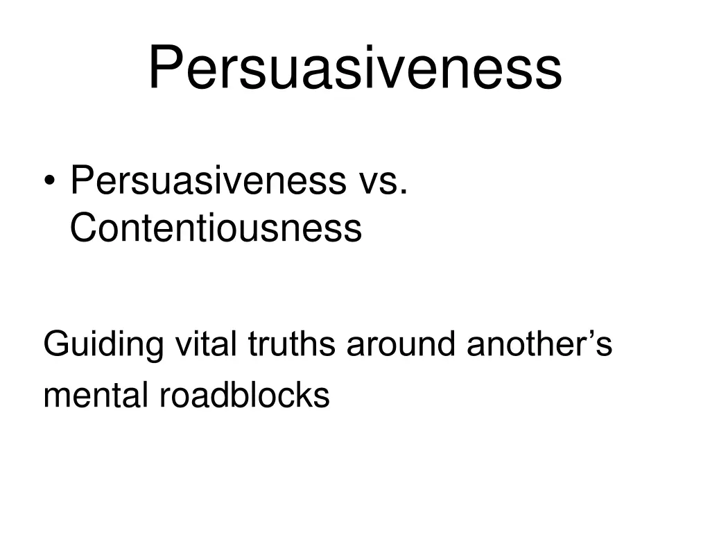 persuasiveness