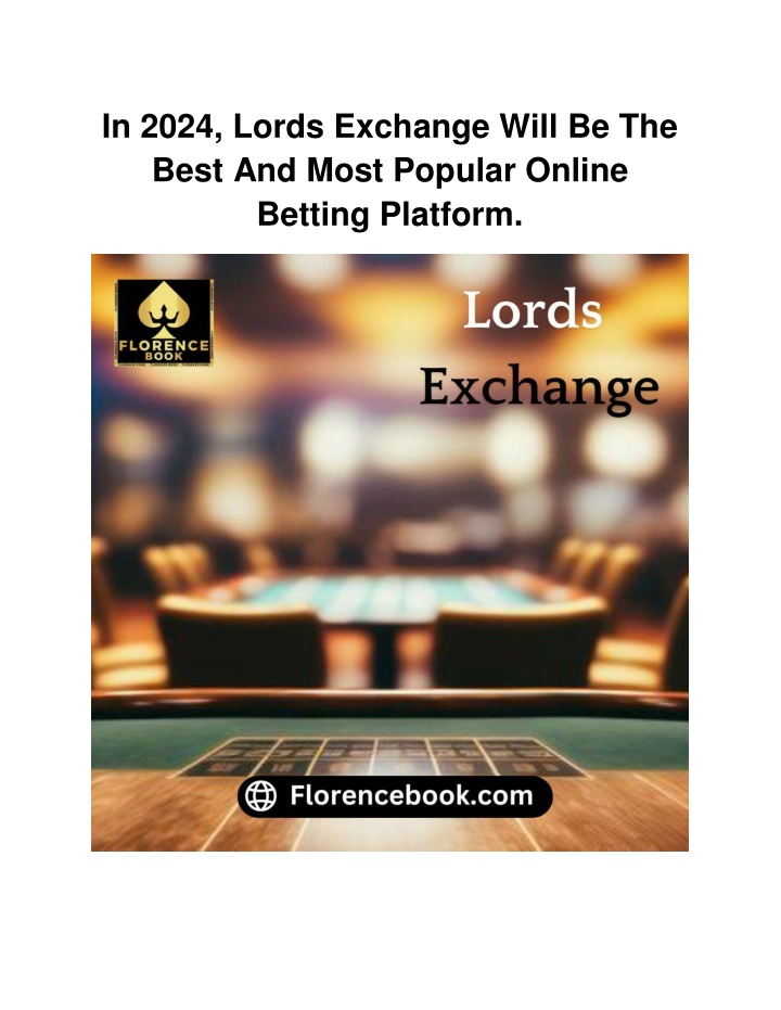 in 2024 lords exchange will be the best and most