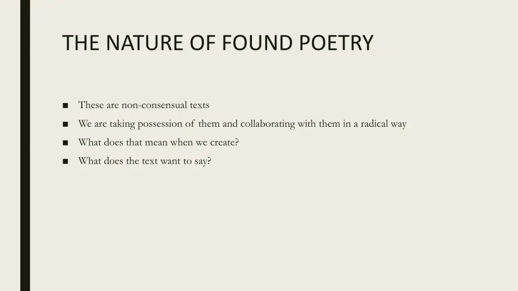 the nature of found poetry