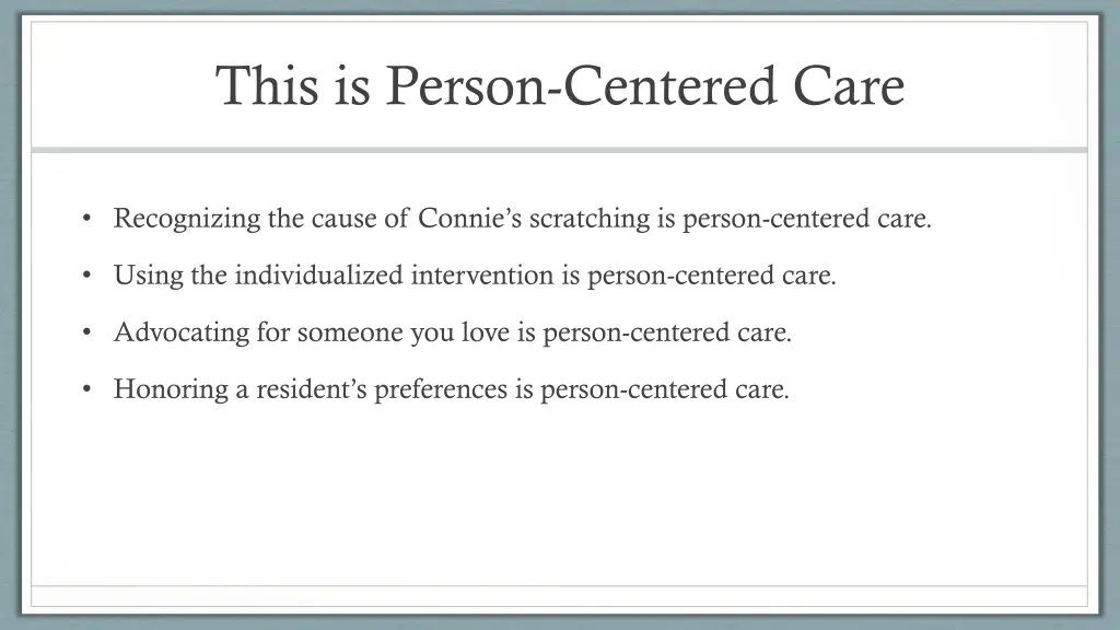 this is person centered care