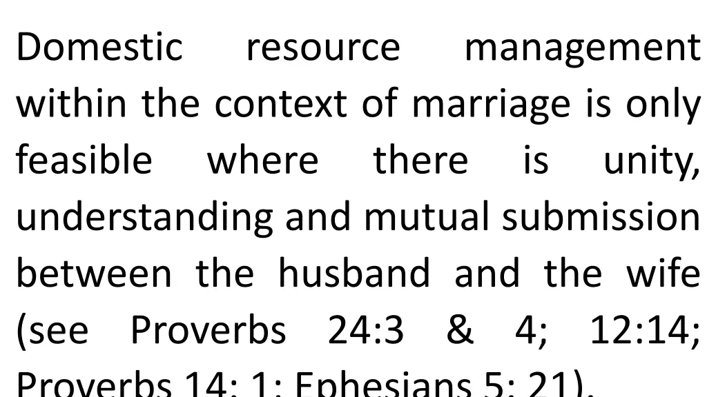 domestic within the context of marriage is only