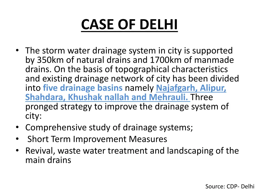 case of delhi