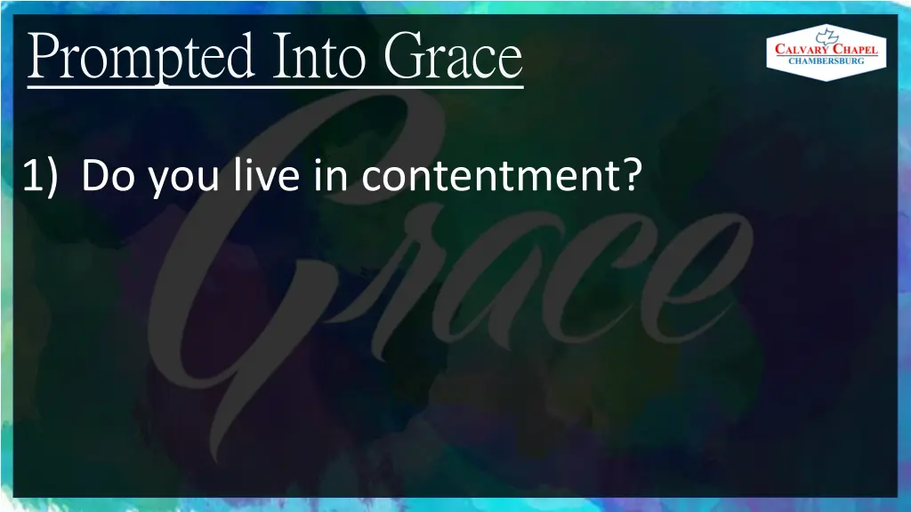 prompted into grace