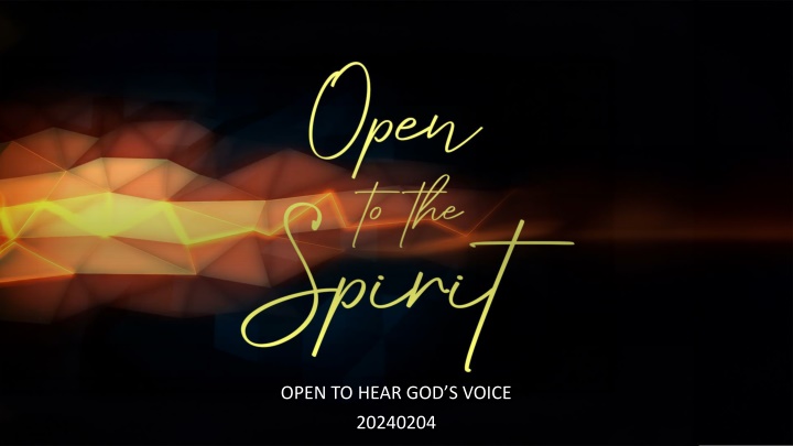 open to hear god s voice