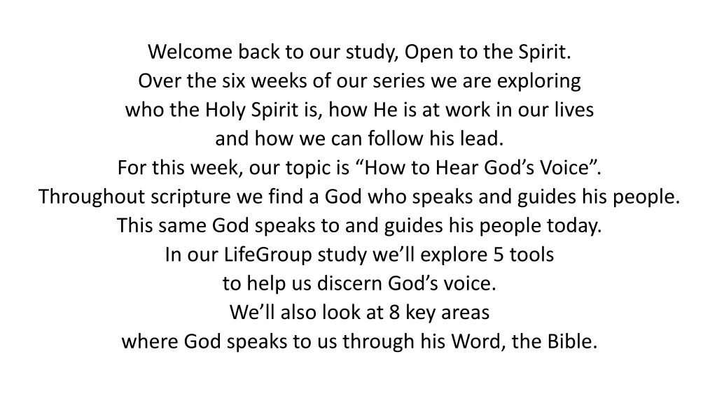 welcome back to our study open to the spirit over