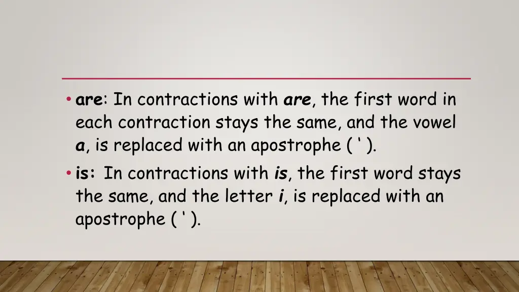 are in contractions with are the first word