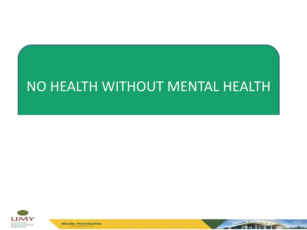 no health without mental health