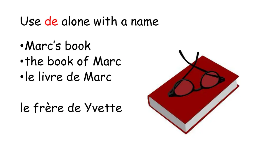 use de alone with a name