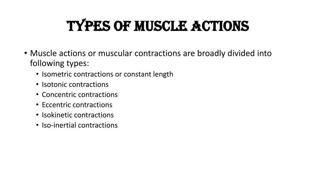 types of muscle actions types of muscle actions