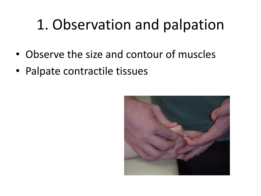 1 observation and palpation