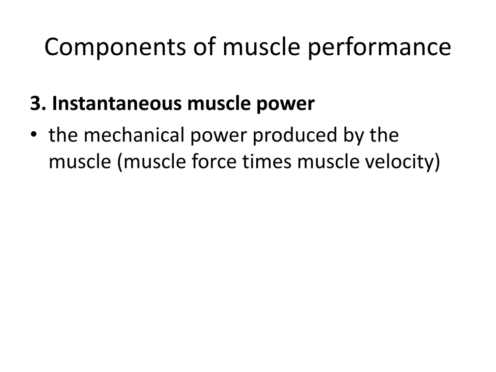 components of muscle performance 2