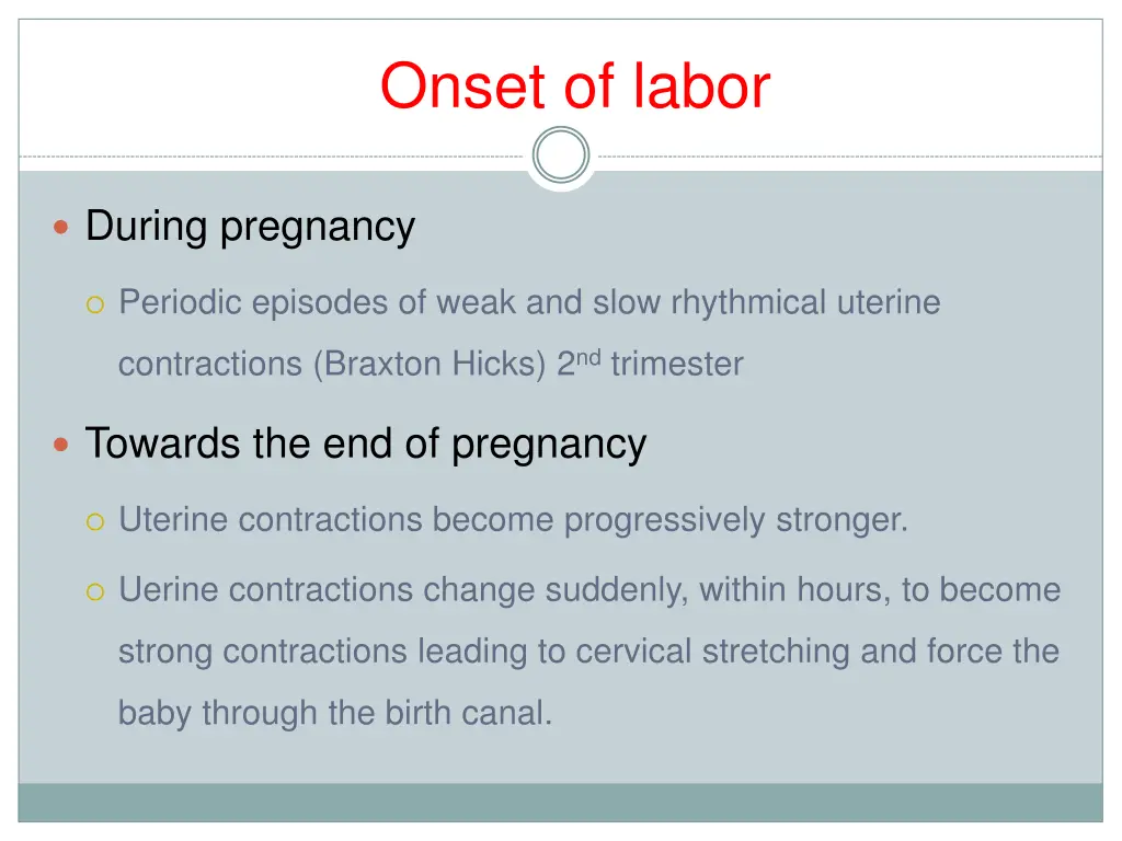 onset of labor