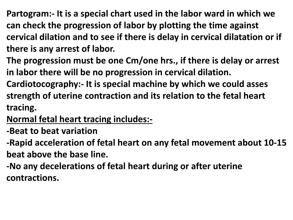 partogram it is a special chart used in the labor