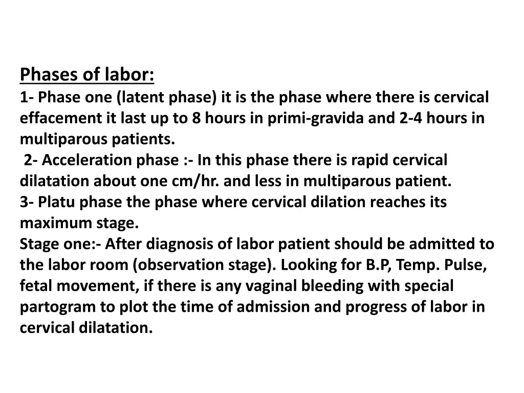 phases of labor 1 phase one latent phase