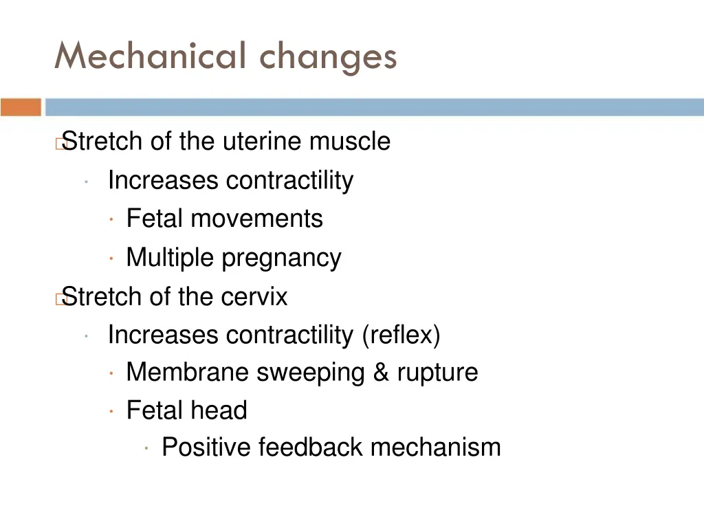 mechanical changes