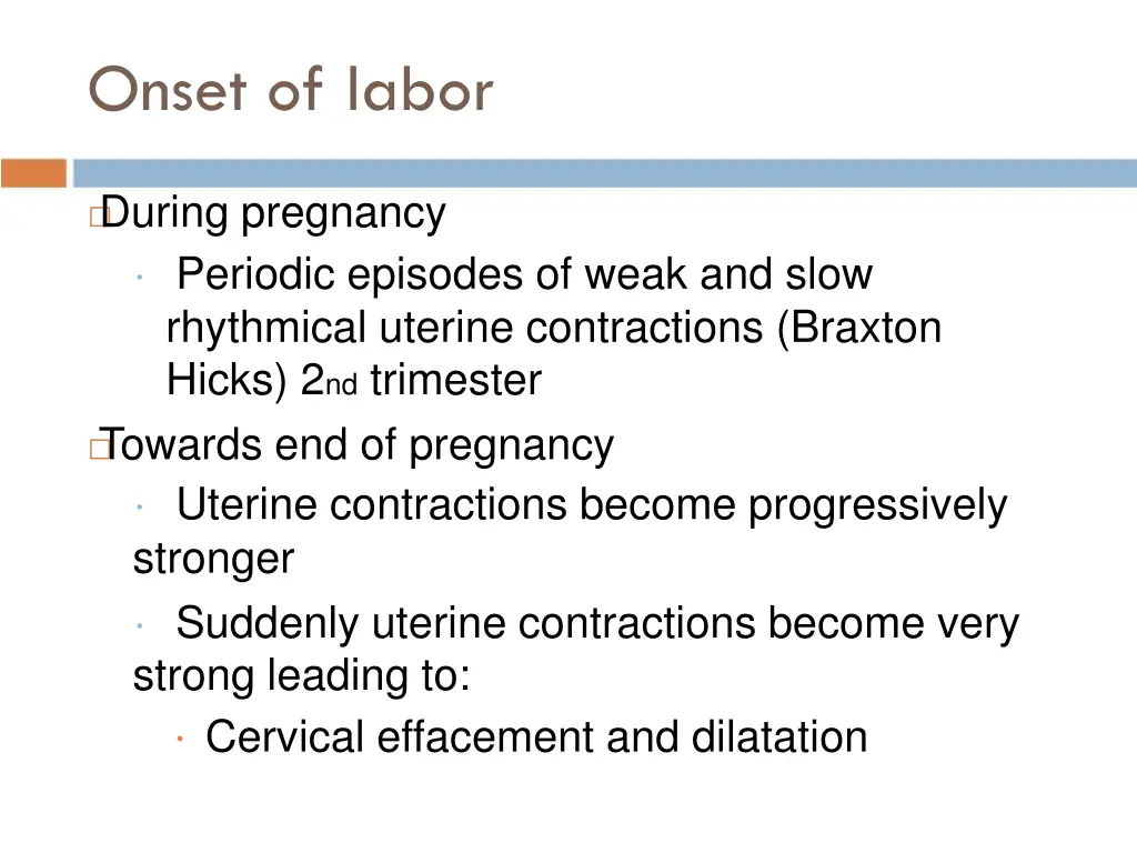 onset of labor