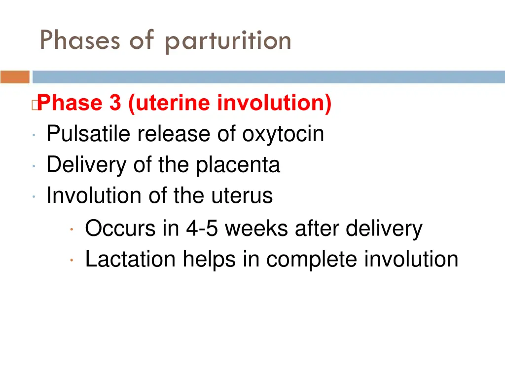 phases of parturition 4