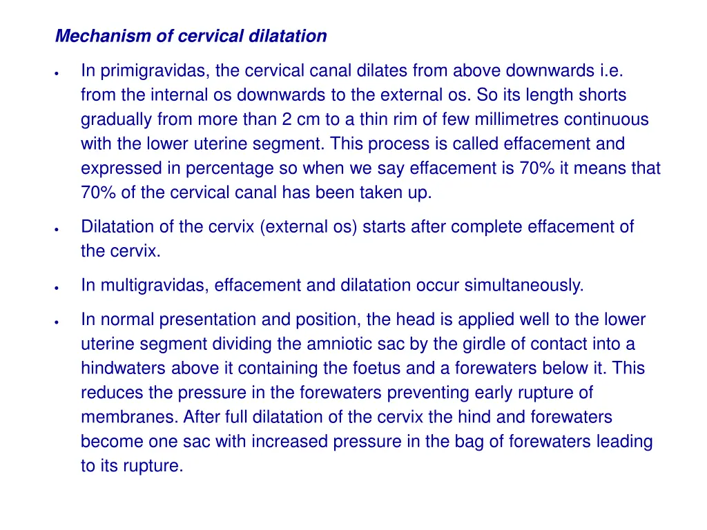 mechanism of cervical dilatation