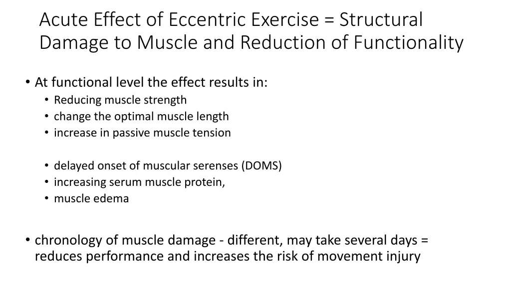 acute effect of eccentric exercise structural