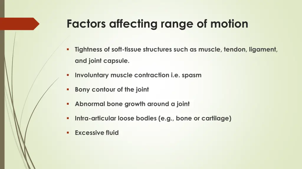 factors affecting range of motion