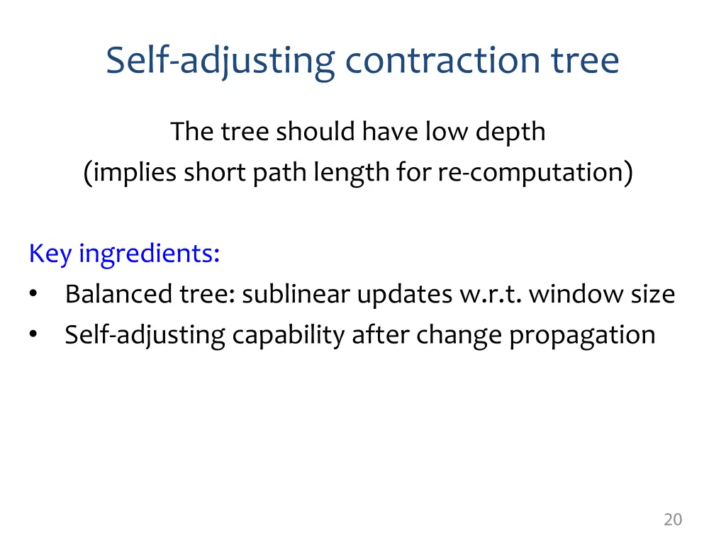 self adjusting contraction tree