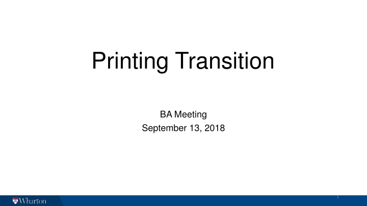 printing transition