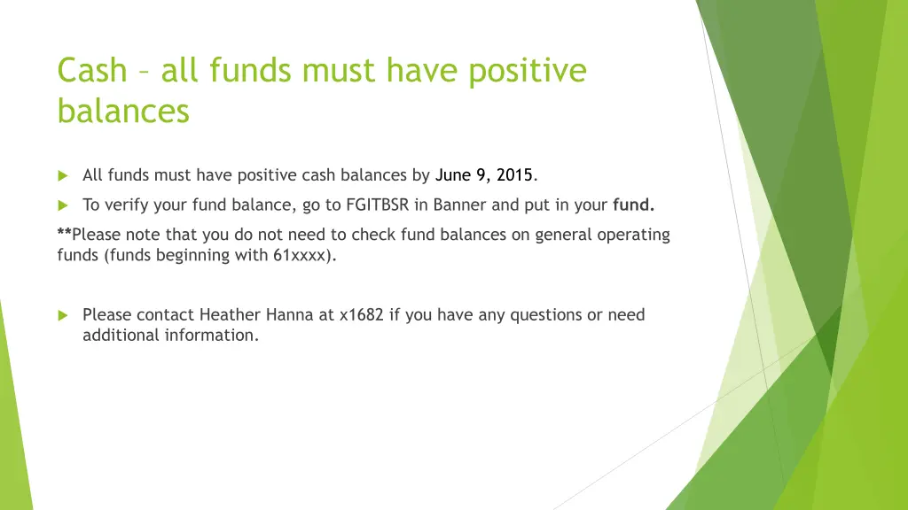 cash all funds must have positive balances