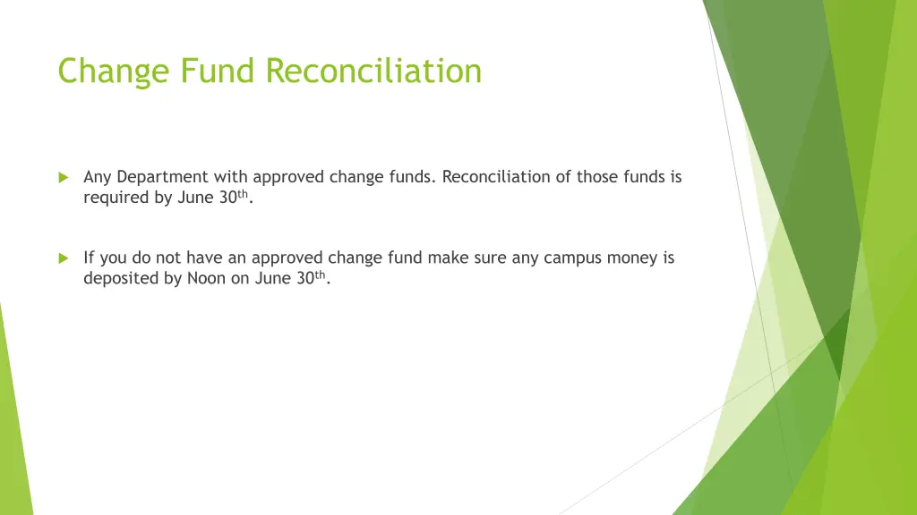 change fund reconciliation