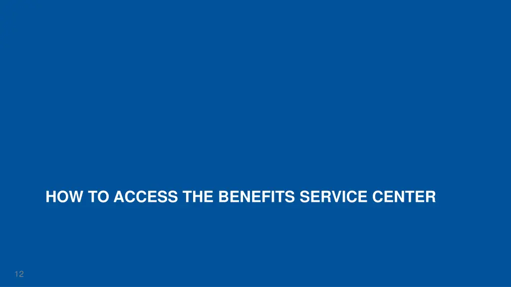 how to access the benefits service center