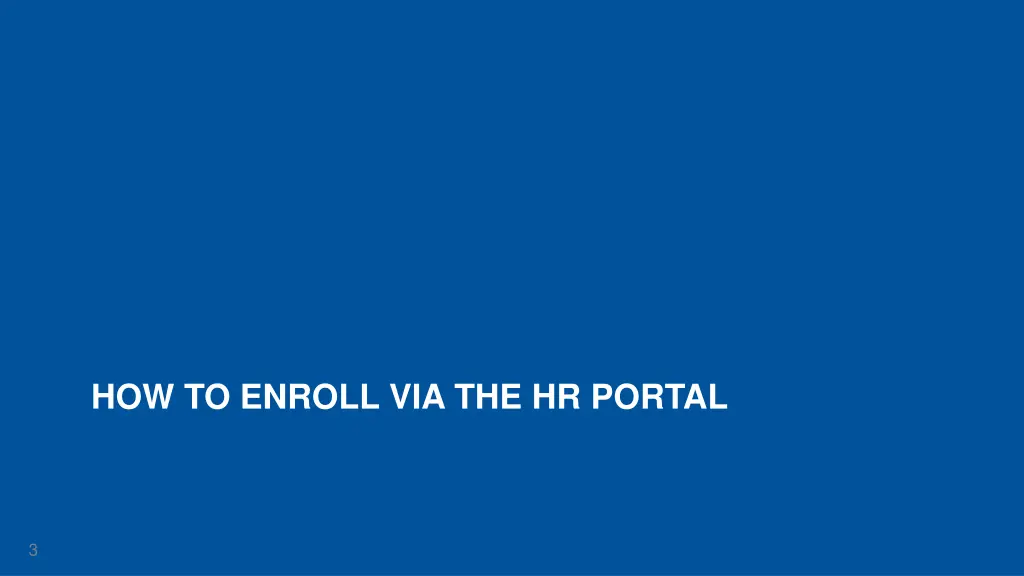 how to enroll via the hr portal